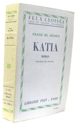 Katia | De Jessen Franz | Plon | Zustand korrekt