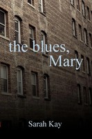 Sarah Kay | The Blues, Mary | Taschenbuch | Englisch (2016) | [.]
