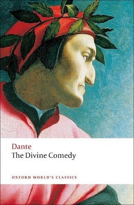 The Divine Comedy (Oxford World's Classics) by Dante Alighieri 0199535647