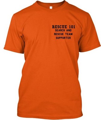 Help Support Our Search And Rescue Team T-Shirt Made in the USA Size S to 5XL