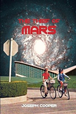 Carbonation 017: The Thief of Mars by Joseph Cooper Paperback Book