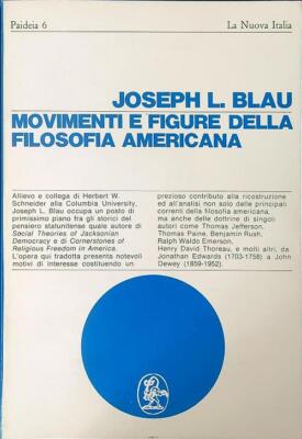 BEWEGUNGEN UND FIGUREN DER AMERIKANISCHEN PHILOSOPHIE BLAU J. L. LA NOVA ITALIA 1974