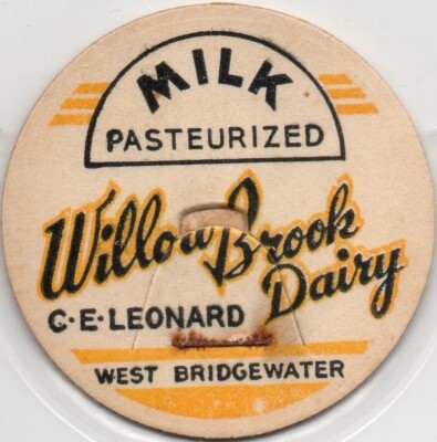 Milk Cap - Willow Brook Dairy - West Bridgewater, (Massachusetts)- C. E. Leonard