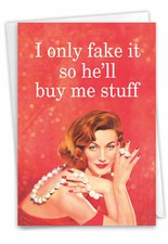 1 Funny Blank All Occasions Greeting Card - Fake it, Includes Envelope, US-Made