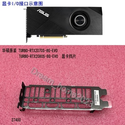 Original Bracket For ASUS TURBO RTX 2070S RTX 2080S 8G EVO Graphics Video Card