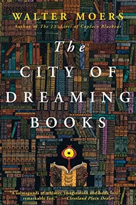 The City of Dreaming Books: Zamonia B..., Moers, Walter