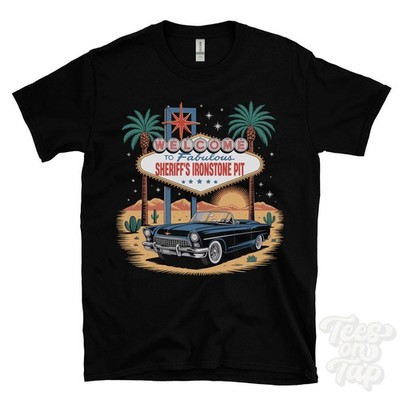 SHERIFF'S IRONSTONE PIT LAS VEGAS SIGN PARODY FUNNY T-SHIRT danby north