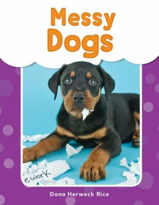 Messy Dogs - Phonics Book for Beginning Readers, Teaches High-Frequency Sight W