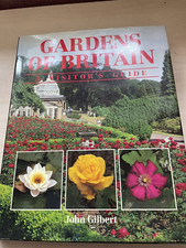 Gardens of Britain:A Visitors Guide-John Gilb...