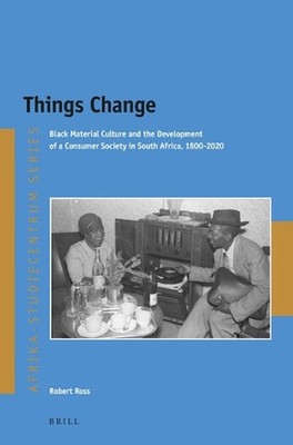 Things Change: Black Material Culture and the Development of a Consumer Society