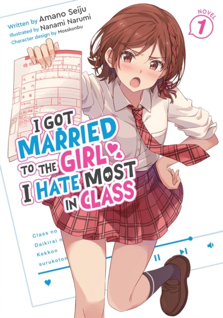 I Got Married To The Girl I Hate Most In