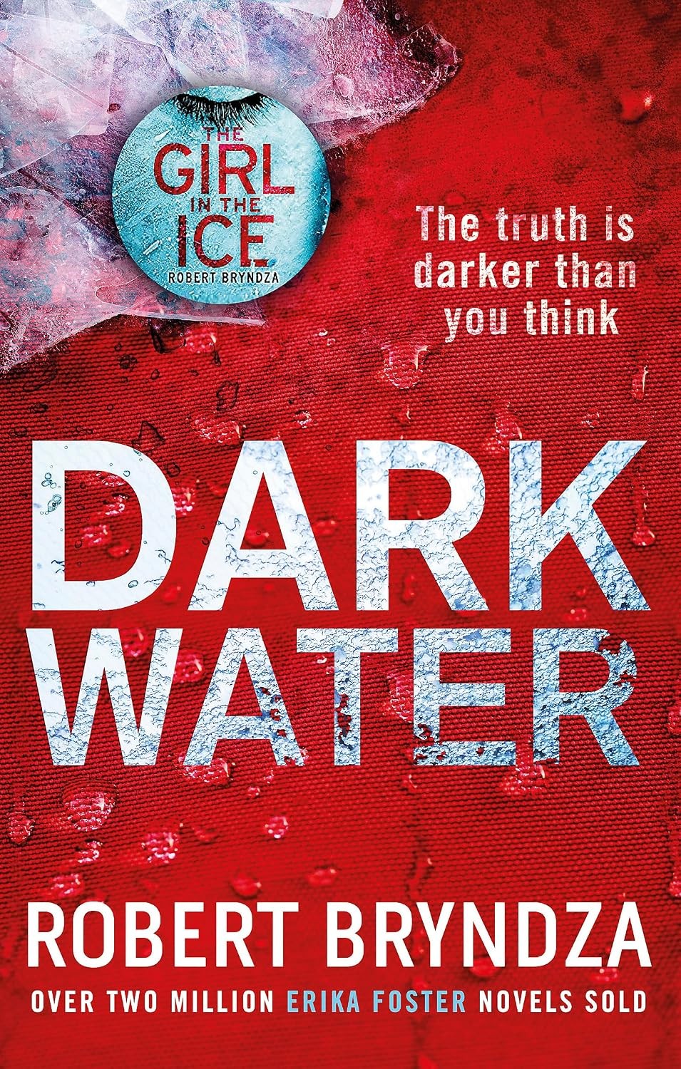 Dark Water: A gripping serial killer thriller by Robert Bryndza (Paperback,... - Image 7