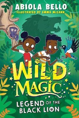Wild Magic: Legend of the Black Lion, Abiola Bello