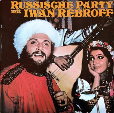 Ivan Rebroff Russische Party Mit Iwan Rebroff NEAR MINT CBS Vinyl LP
