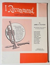 I Recommend: B-flat Cornet Complete Warm Up TRUMPET By James Ployhar Medalist