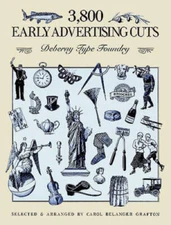3,800 Early Advertising Cuts: Deberny Type Foundry - Paperback - VERY GOOD
