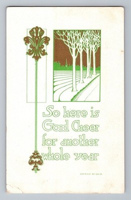 Gold Trimmed Green So Here Is Good Cheer For Another Year New Year Postcard 1911