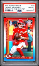 2025 Topps Chrome #148 Patrick Mahomes II Red White And Blue Ref PSA 10 POP1