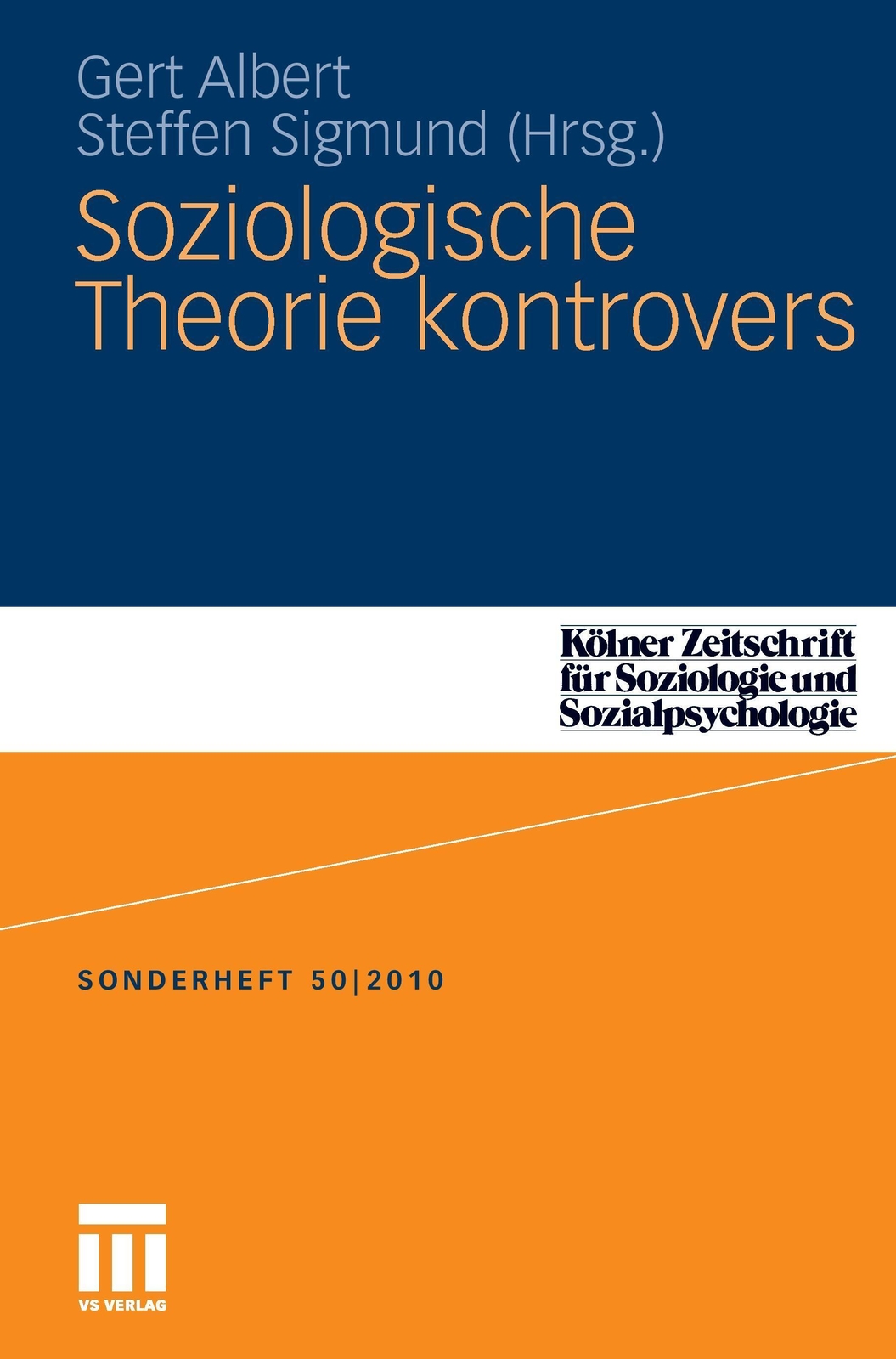 Thumbnail - Soziologische Theorie Kontrovers Steffen Sigmund (u. A.) Taschenbuch