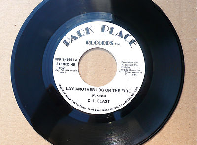 7'' C.L. Blast - Lay Another Log On The Fire/ Somebody Shot My Eagle - US Park