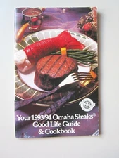 Your 1993/94 Omaha Steaks Good Life Guide & Cookbook