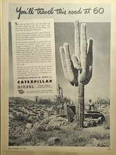 Caterpillar Diesel Peoria Bulldozer Sequaro Desert Road Vintage Print Ad 1946