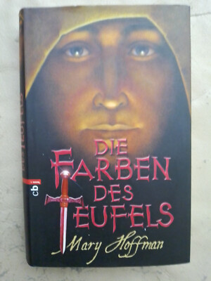 Mary Hoffman: Die Farben des Teufels (Gebundene Ausgabe, 9783570133415)