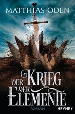Der Krieg der Elemente, Matthias Oden