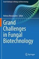 Grand Challenges In Fungal Biotechnology Helena Nevalainen
