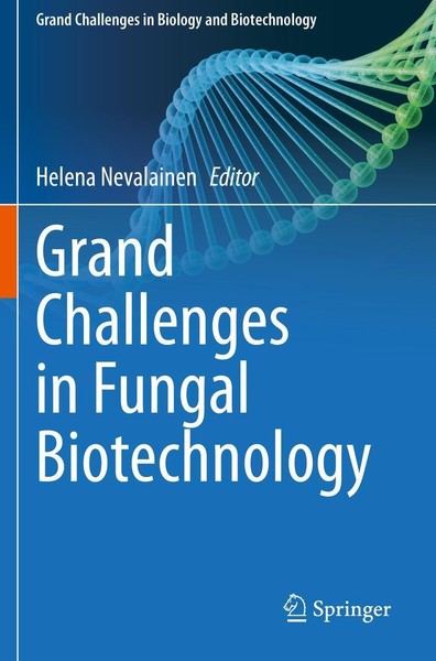 Grand Challenges In Fungal Biotechnology Helena Nevalainen-image