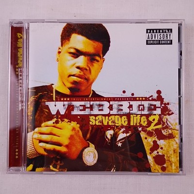 Savage Life 2 by Webbie CD, 2008, Atlantic Records, Parental