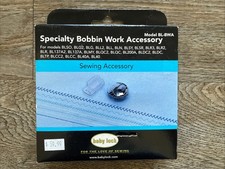 NEW 'Bobbin Work' Bobbin Case, Baby Lock, Brother BL-BWA