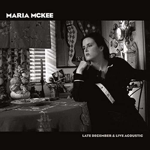 Maria Mckee Late December / Live Acoustic (UK IMPORT) Vinyl NEW - Picture 1 of 1