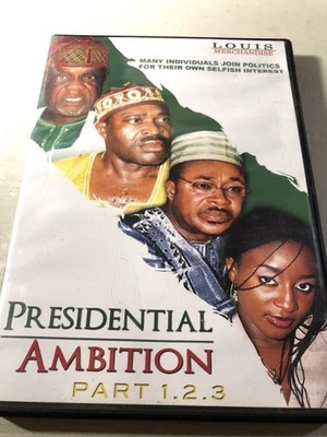 Presidential Ambition Parts 1 2 3 (2004) DVD Nollywood Drama African Cinema