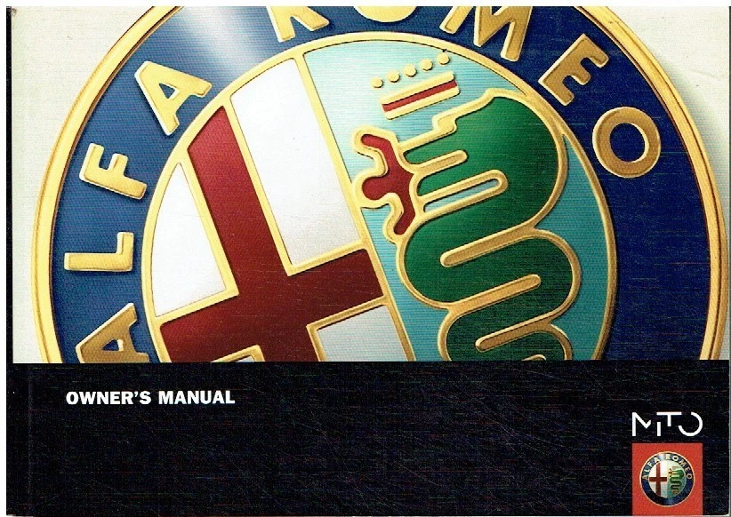 ALFA ROMEO MITO 1.4 PETROL 1.3 1.6 DIESEL 2008 INSTRUCTION & MAINTENANCE MANUAL