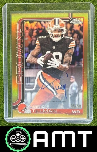 2025 Topps Chrome Cedric Tillman Chrome Autographs (RAW)