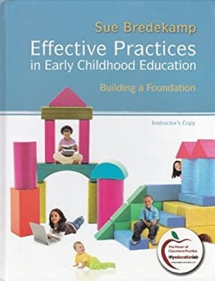 [Instructor Edit] Effective Practices in Early Childhood Educatio