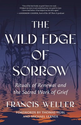 Francis Weller | The Wild Edge of Sorrow | Taschenbuch | Englisch (2015)