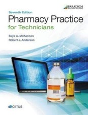 Pharmacy Practice for Technicians: Text (Phar...