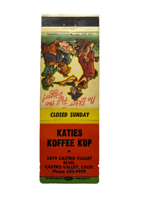 KATIES KOFFEE KUP Matchbook Matchcover - CASTRO VALLEY, CALIFORNIA