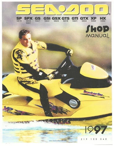 Sea-Doo Service Manual 1997 SP, SPX, GS, GSI, GSX, GTS, GTI, GTX, XP & HX
