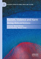 Monish Bhatia (U. A.) | Racism, Violence And Harm | Taschenbuch | Englisch