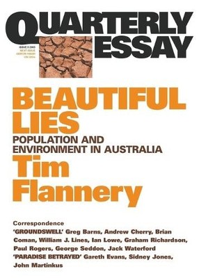 Tim Flannery Beautiful Lies: Population & Environment in Australia (Taschenbuch)