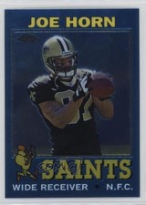 2005 Topps Chrome Throwbacks Joe Horn #TB16 17qs