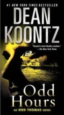 Odd Hours: An Odd Thomas Novel - Mass Market Paperback - VERY GOOD