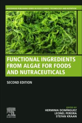 Functional Ingredients from Algae for Foods and Nutraceuticals, Paperback by ...