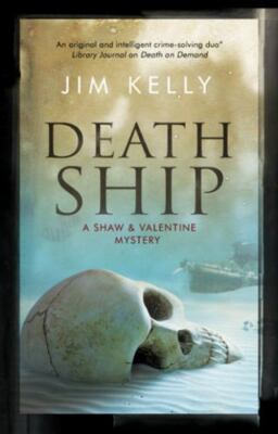 Death Ship (A Shaw and Valentine Mystery, 7) by 