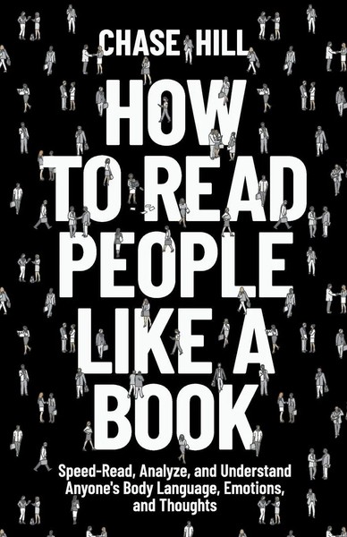 How To Read People Like A Book | Chase Hill | Taschenbuch | Englisch | 2023-image