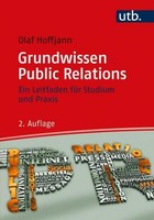 Grundwissen Public Relations Olaf Hoffjann
