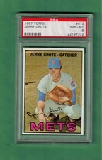 1967 Topps N.Y. Mets Jerry Grote # 413 PSA 8 NM-MT Low Pop !!!